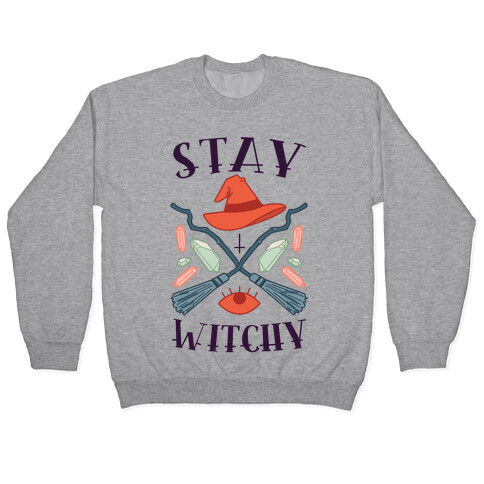 Stay Witchy Pullover