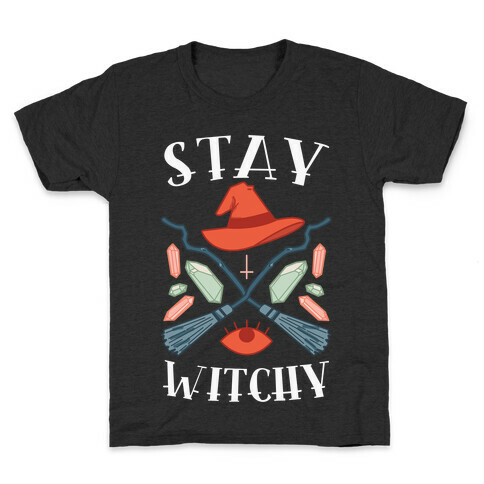 Stay Witchy Kids T-Shirt
