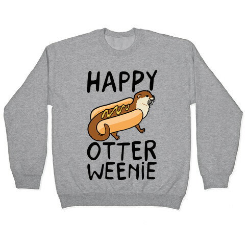 Happy Otterweenie Pullover