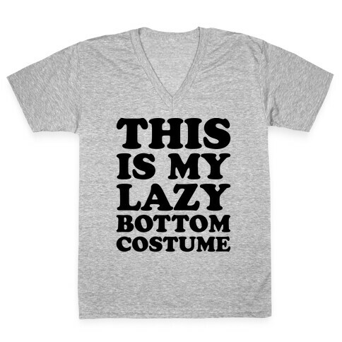 This Is My Lazy Bottom Costume V-Neck Tee Shirt