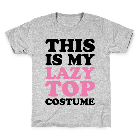 This Is My Lazy Top Costume Kids T-Shirt