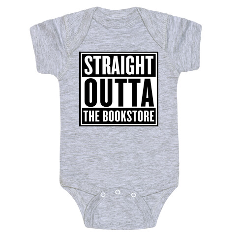 Straight Outta the Bookstore Baby One-Piece