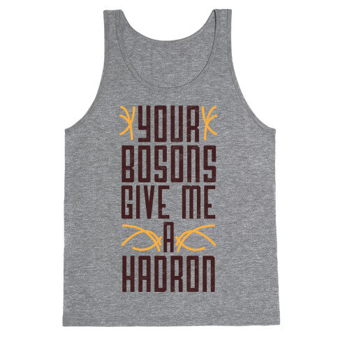 Your Bosons Tank Top
