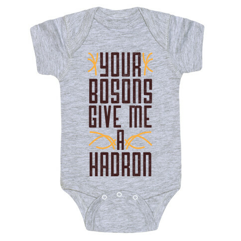Your Bosons Baby One-Piece