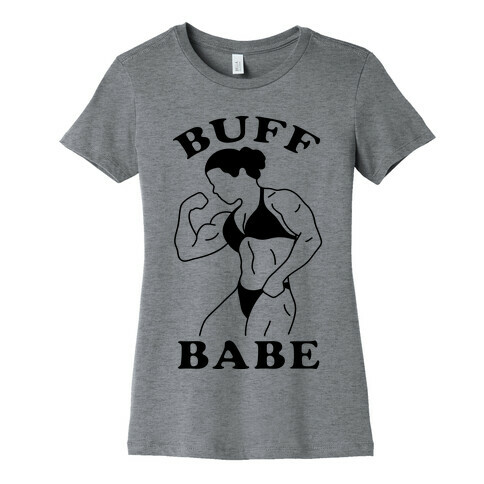 Buff Babe Womens T-Shirt