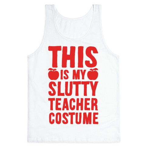 This Is My Slutty Teacher Costume Tank Top