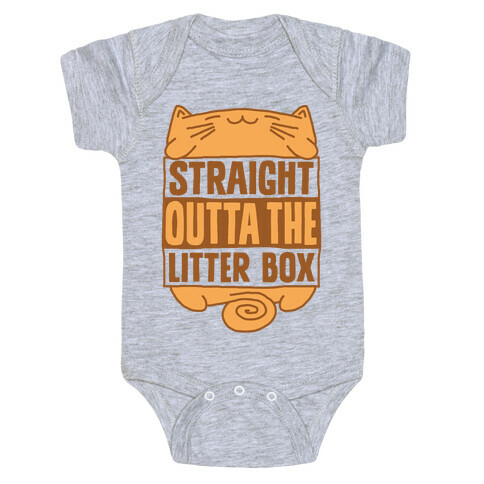 Straight Outta The Litterbox Baby One-Piece