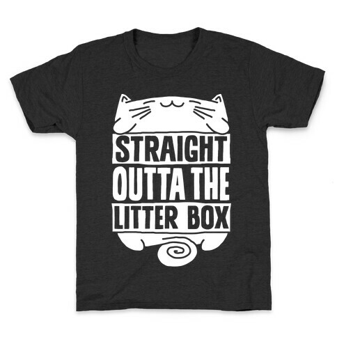 Straight Outta The Litterbox Kids T-Shirt