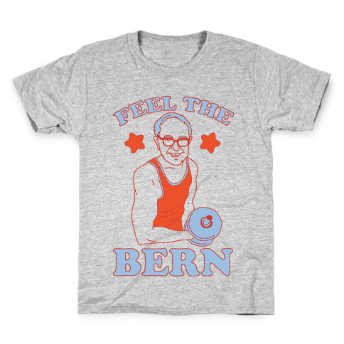 Feel The Lifting Bern Kids T-Shirt