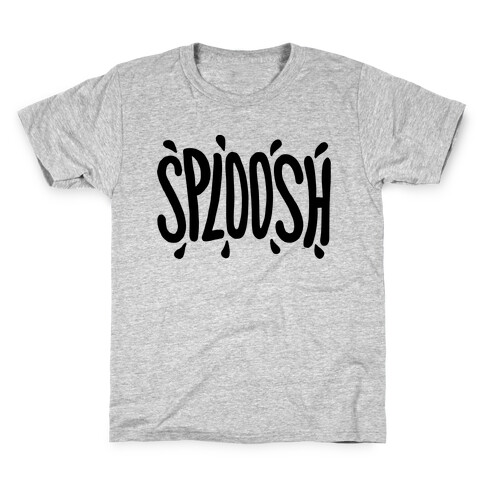 Sploosh Kids T-Shirt