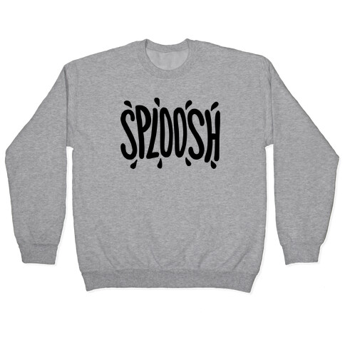 Sploosh Pullover