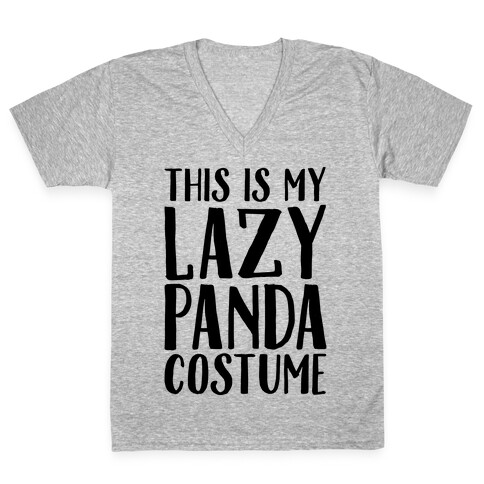This is My Lazy Panda Costume V-Neck Tee Shirt