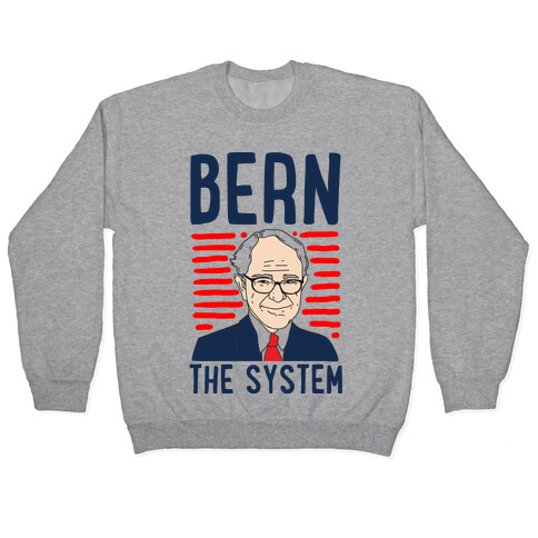 Bern the System Pullover