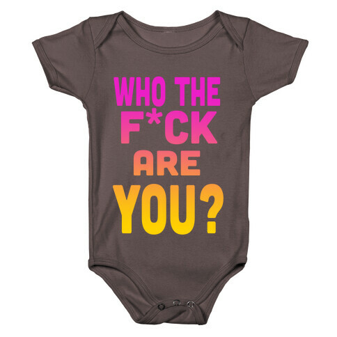 Who the F*** Are You? ( dark tank) Baby One-Piece