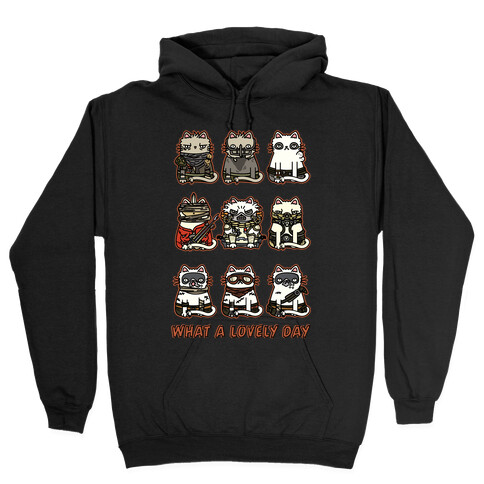 What a Lovely Day Cats Hooded Sweatshirt