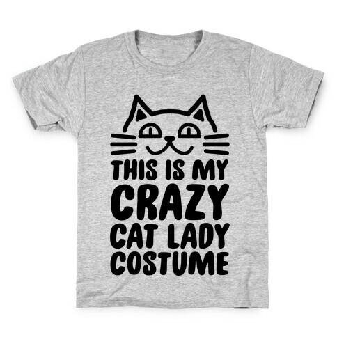 This is my Crazy Cat Lady Costume Kids T-Shirt