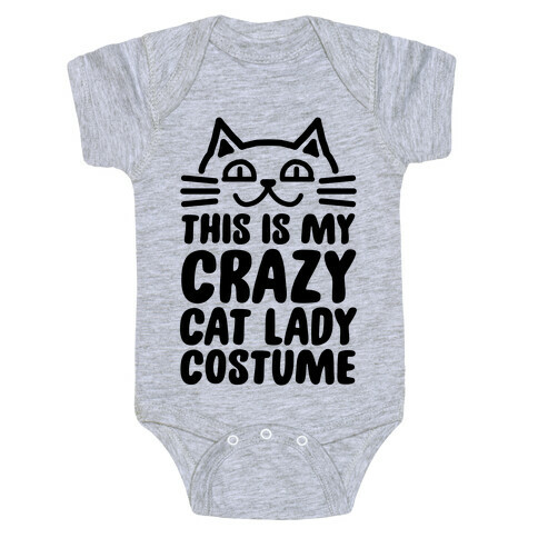 This is my Crazy Cat Lady Costume Baby One-Piece