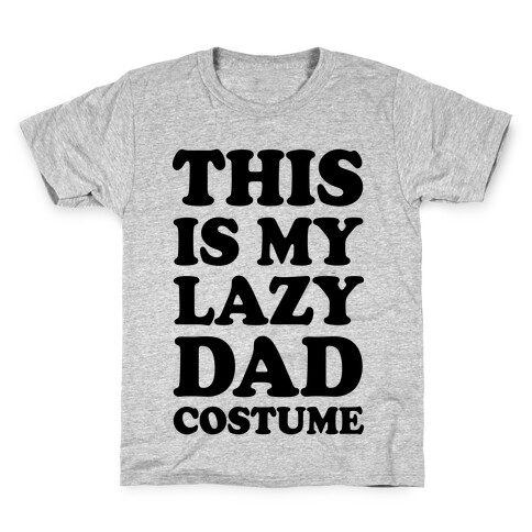 This Is My Lazy Dad Costume Kids T-Shirt