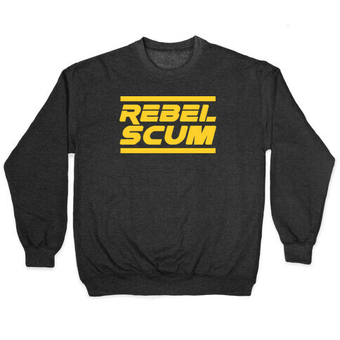 Rebel Scum Pullover