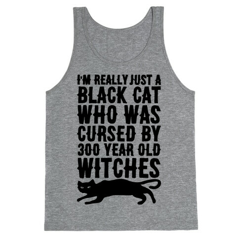 I'm Really Just A Black Cat Tank Top