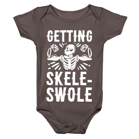 Getting Skele-Swole Baby One-Piece