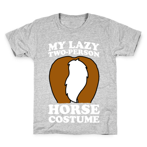 My Lazy Two-Person Horse Costume (Butt) Kids T-Shirt