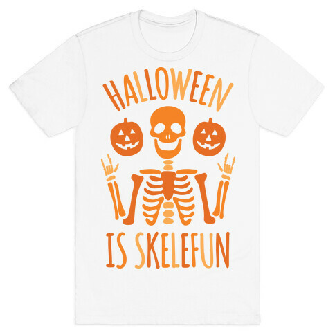 Halloween Is SkeleFUN T-Shirt