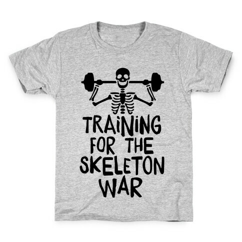 Training For The Skeleton War Kids T-Shirt