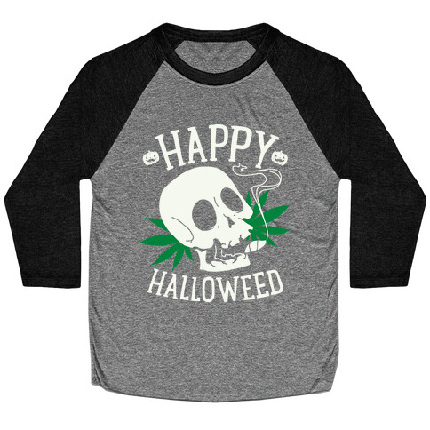 Happy Hallo-Weed Baseball Tee