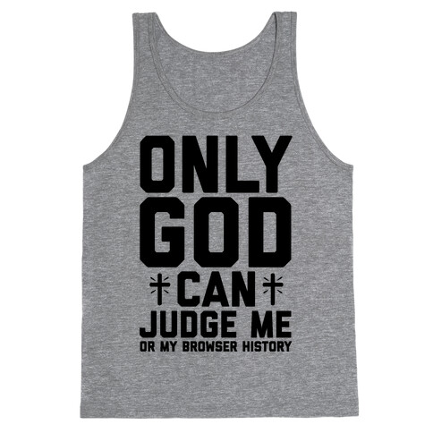 Only God can Judge Tank Top