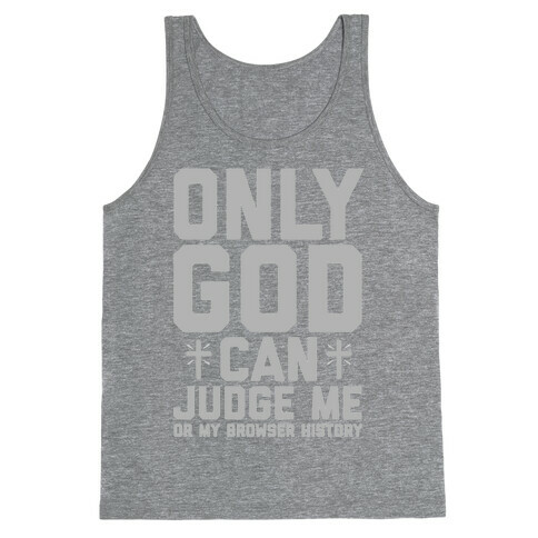 Only God can Judge Tank Top