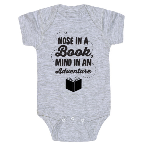 Nose In A Book Mind In An Adventure Baby One-Piece