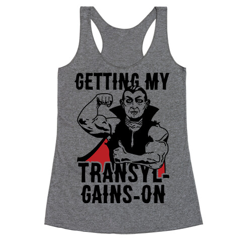 Getting My Transly-Gains-On Racerback Tank Top