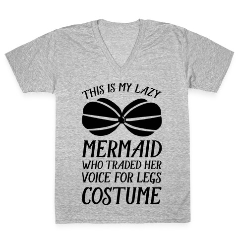 This Is My Lazy Mermaid Who Traded Her Voice For Legs Costume V-Neck Tee Shirt
