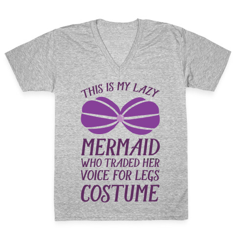 This Is My Lazy Mermaid Who Traded Her Voice For Legs Costume V-Neck Tee Shirt