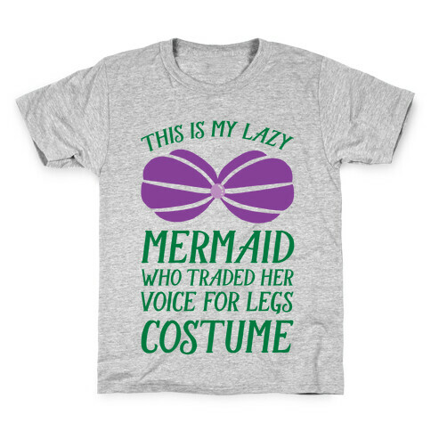 This Is My Lazy Mermaid Who Traded Her Voice For Legs Costume Kids T-Shirt