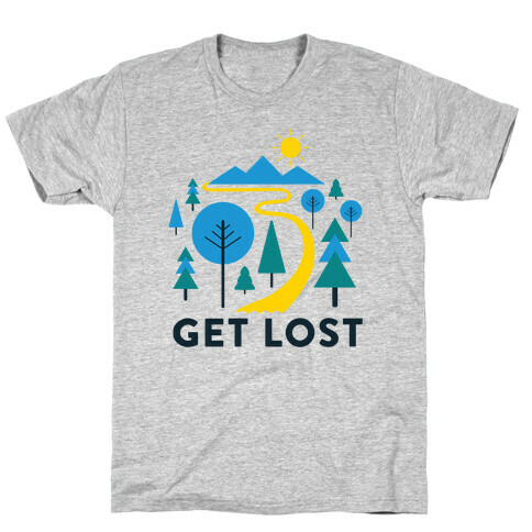 Get Lost T-Shirt