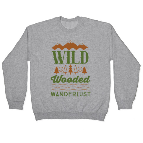 Wild Wooded Wanderlust Pullover