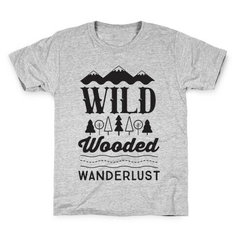 Wild Wooded Wanderlust Kids T-Shirt
