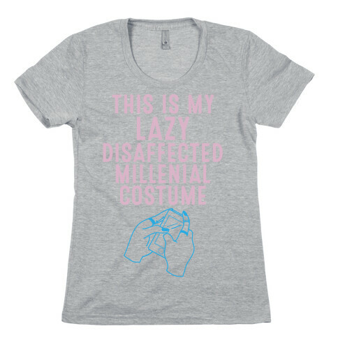 Lazy Millenial Costume Womens T-Shirt