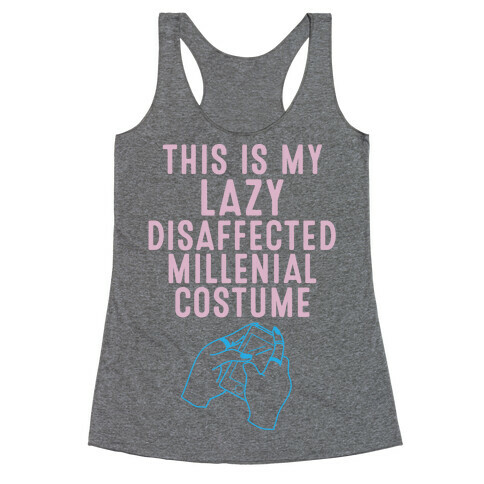 Lazy Millenial Costume Racerback Tank Top