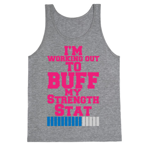 Buff Your Stats Tank Top