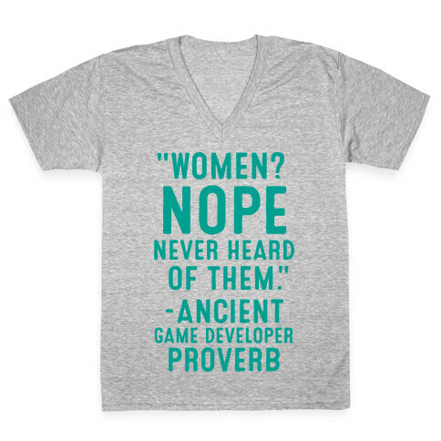Game Developer Proverb V-Neck Tee Shirt
