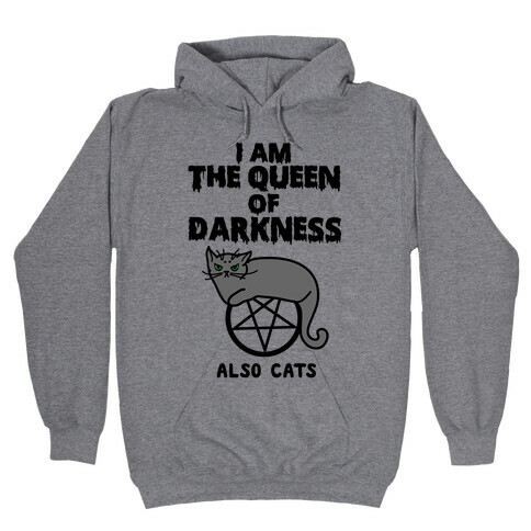 Queen of Darkness Hooded Sweatshirt