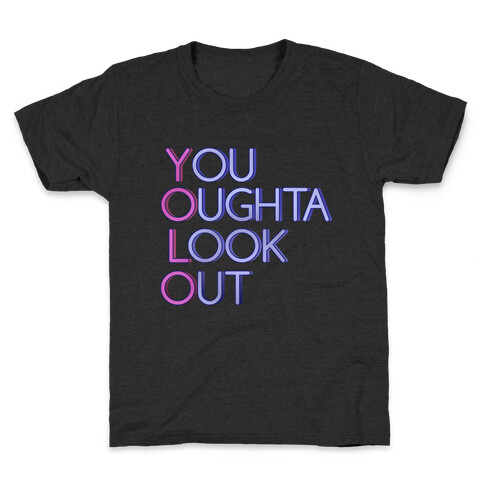 YOLO (You Oughta Look Out, Tank) Kids T-Shirt