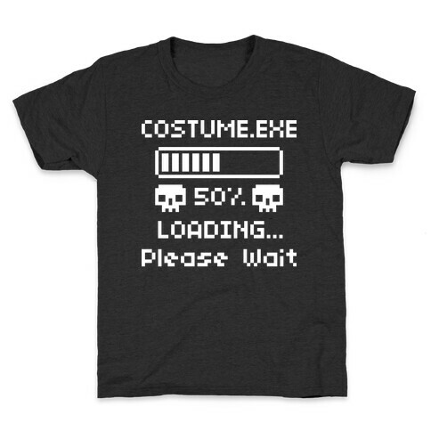 Loading Costume.exe Please Wait Kids T-Shirt