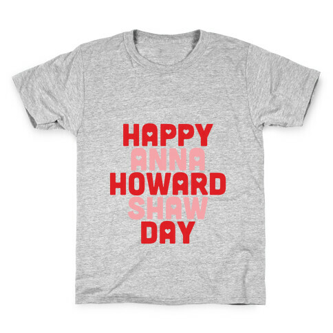 Anna Howard Shaw Day Kids T-Shirt
