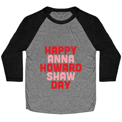 Anna Howard Shaw Day Baseball Tee