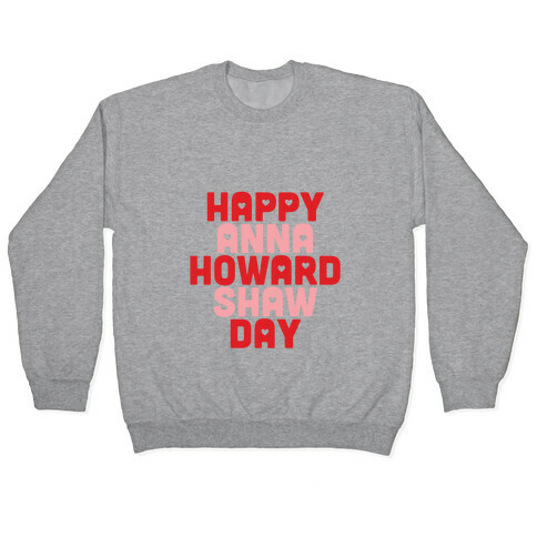 Anna Howard Shaw Day Pullover