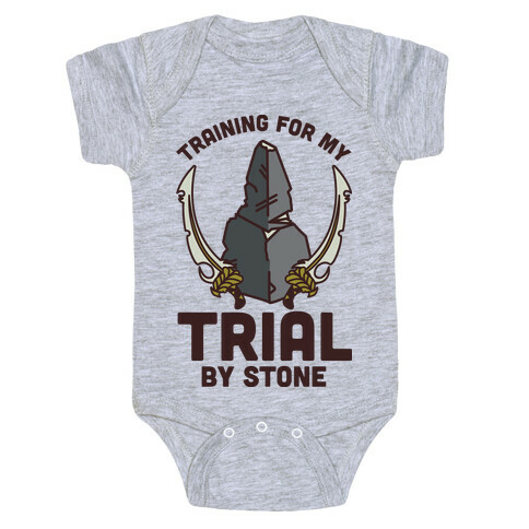 Training For My Trial By Stone Baby One-Piece